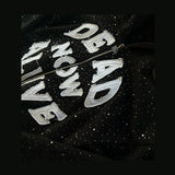 Dead Now Alive Zipper Hoodie