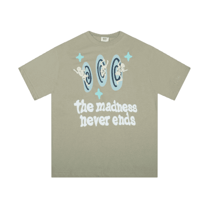 The Madness Never Ends Broken Planet T-shirt