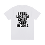 I Feel Like I'm Chief Keef In 2012