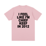 I Feel Like I'm Chief Keef In 2012