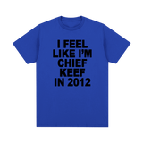 I Feel Like I'm Chief Keef In 2012