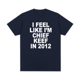 I Feel Like I'm Chief Keef In 2012