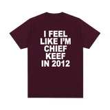 I Feel Like I'm Chief Keef In 2012